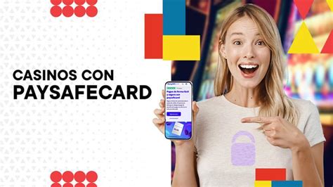 casinos con depositos Paysafecard